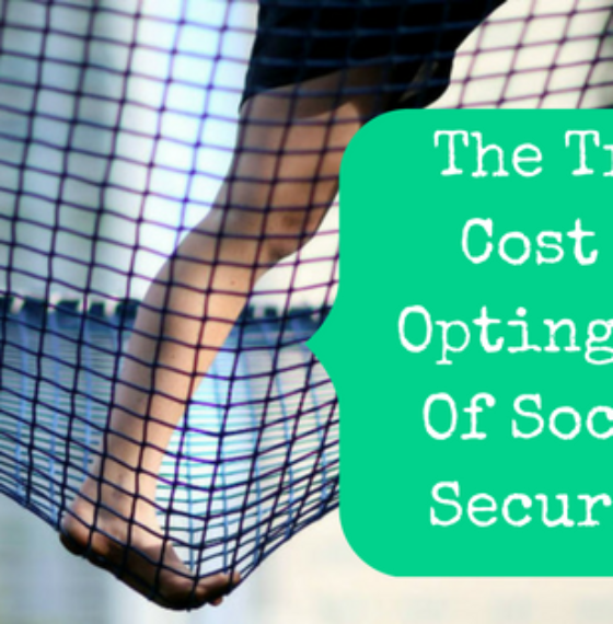 The True Cost Of Opting Out Of Social Security