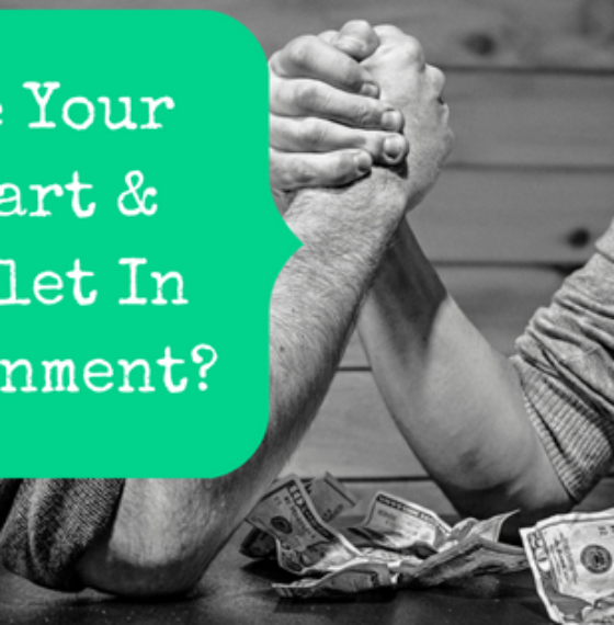 Are Your Heart And Wallet In Alignment?