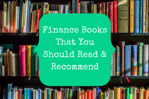 Finance Books That You Should Read & Recommend