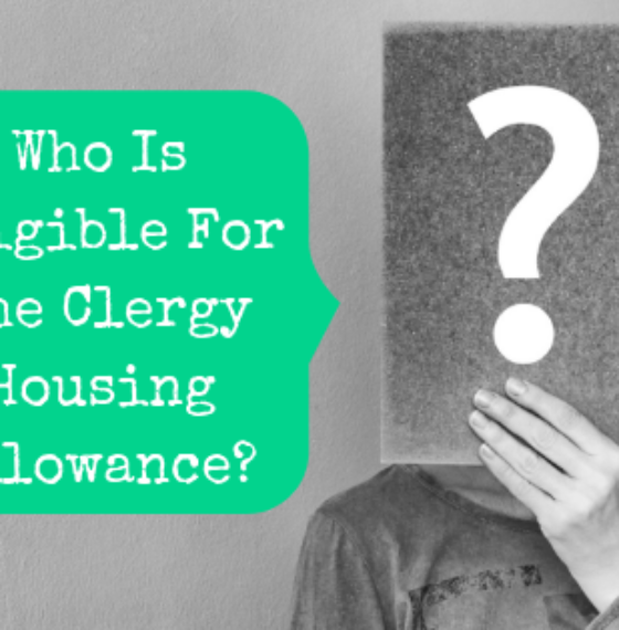 Who Is Eligible For The Clergy Housing Allowance?