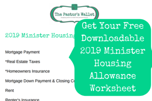 Get Your Free Downloadable 2019 Minister Housing Allowance Worksheet