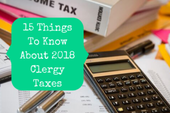 15 Things To Know About 2018 Clergy Taxes