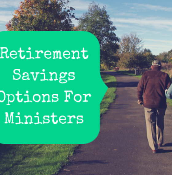 Retirement Savings Options For Ministers