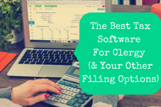 The Best Tax Software For Clergy (& Your Other Filing Options)