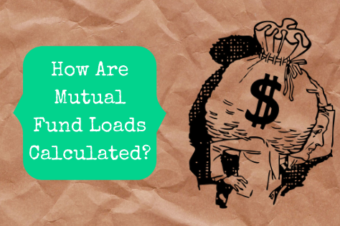 How Are Mutual Fund Loads Calculated?