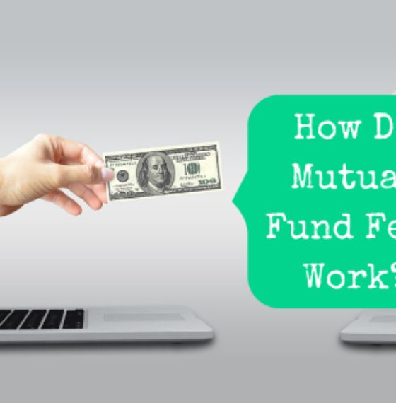 How Do Mutual Fund Fees Work?