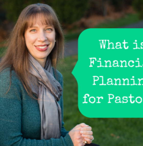 What is Financial Planning for Pastors?