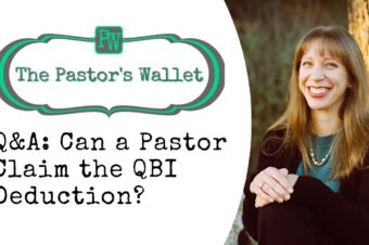 Video: Q&A: Can A Pastor Claim The QBI Deduction?