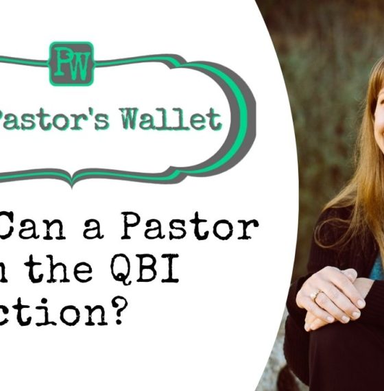 Video: Q&A: Can A Pastor Claim The QBI Deduction?