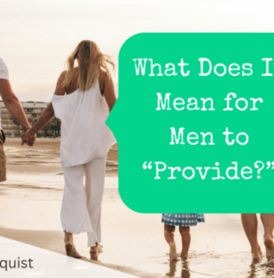 What Does It Mean for Men to “Provide?”